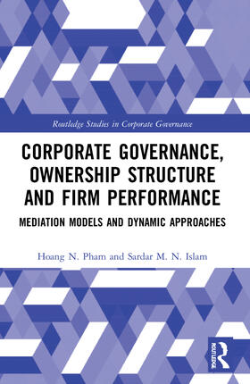 Pham / Islam | Corporate Governance, Ownership Structure and Firm Performance | Buch | 978-1-032-18690-0 | sack.de