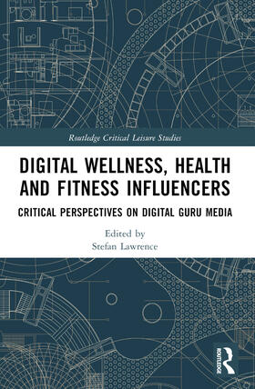 Lawrence |  Digital Wellness, Health and Fitness Influencers | Buch |  Sack Fachmedien
