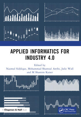 Wall / Siddique / Kaiser |  Applied Informatics for Industry 4.0 | Buch |  Sack Fachmedien