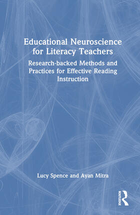 Spence / Mitra |  Educational Neuroscience for Literacy Teachers | Buch |  Sack Fachmedien