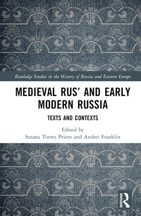 Torres Prieto / Franklin |  Medieval Rus' and Early Modern Russia | Buch |  Sack Fachmedien