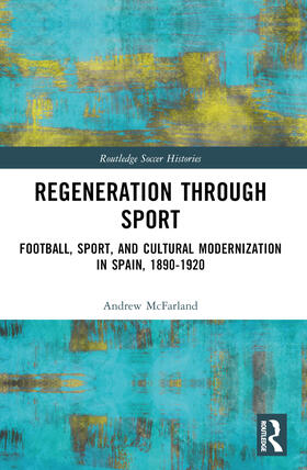 McFarland |  Regeneration through Sport | Buch |  Sack Fachmedien