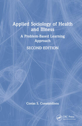 Constantinou |  Applied Sociology of Health and Illness | Buch |  Sack Fachmedien