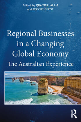 Alam / Grose | Regional Businesses in a Changing Global Economy | Buch | 978-1-032-18871-3 | sack.de