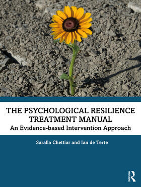 Terte / Chettiar |  The Psychological Resilience Treatment Manual | Buch |  Sack Fachmedien