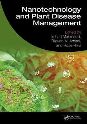 Mahmood / Ansari / Rizvi |  Nanotechnology and Plant Disease Management | Buch |  Sack Fachmedien