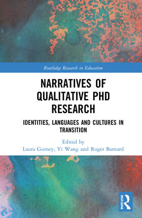Gurney / Wang / Barnard |  Narratives of Qualitative PhD Research | Buch |  Sack Fachmedien