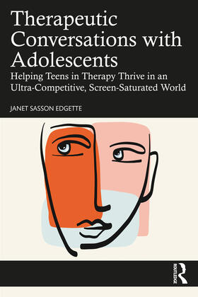 Edgette |  Therapeutic Conversations with Adolescents | Buch |  Sack Fachmedien