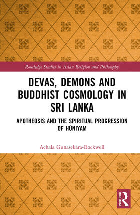 Gunasekara-Rockwell |  Devas, Demons and Buddhist Cosmology in Sri Lanka | Buch |  Sack Fachmedien