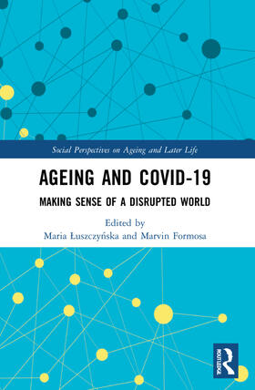 Luszczynska / Formosa |  Ageing and COVID-19 | Buch |  Sack Fachmedien