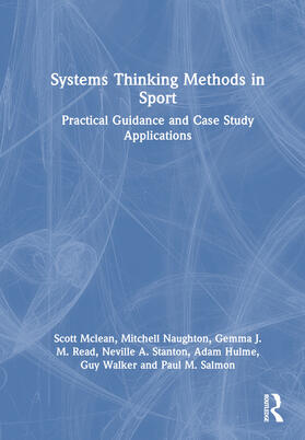 Mclean / Naughton / Read |  Systems Thinking Methods in Sport | Buch |  Sack Fachmedien