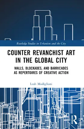 Modigliani |  Counter Revanchist Art in the Global City | Buch |  Sack Fachmedien