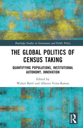Bartl / Suter / Veira-Ramos |  The Global Politics of Census Taking | Buch |  Sack Fachmedien
