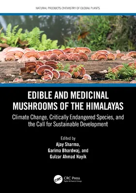 Sharma / Bhardwaj / Nayik |  Edible and Medicinal Mushrooms of the Himalayas | Buch |  Sack Fachmedien