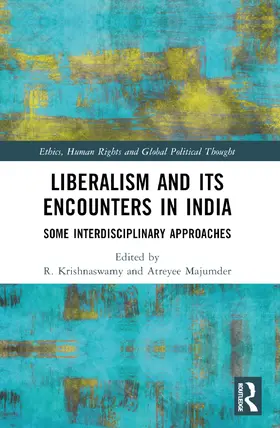 Majumder / Krishnaswamy |  Liberalism and its Encounters in India | Buch |  Sack Fachmedien