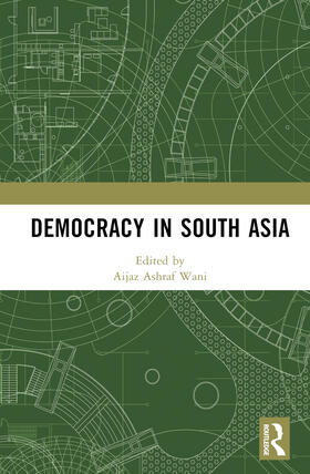 Wani / Iqbal Dar |  Democracy in South Asia | Buch |  Sack Fachmedien