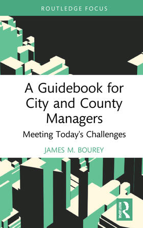 Bourey |  A Guidebook for City and County Managers | Buch |  Sack Fachmedien
