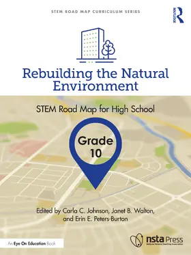 Johnson / Peters-Burton / Walton |  Rebuilding the Natural Environment, Grade 10 | Buch |  Sack Fachmedien