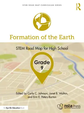 Johnson / Peters-Burton / Walton |  Formation of the Earth, Grade 9 | Buch |  Sack Fachmedien