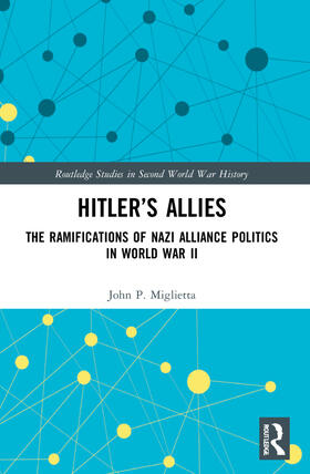 Miglietta |  Hitler's Allies | Buch |  Sack Fachmedien