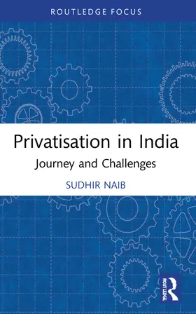 Naib |  Privatisation in India | Buch |  Sack Fachmedien