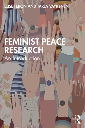 Feron / Féron / Vayrynen |  Feminist Peace Research | Buch |  Sack Fachmedien
