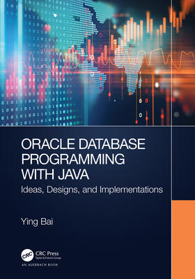 Bai |  Oracle Database Programming with Java | Buch |  Sack Fachmedien