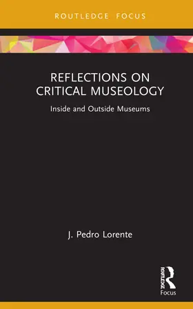 Lorente |  Reflections on Critical Museology | Buch |  Sack Fachmedien