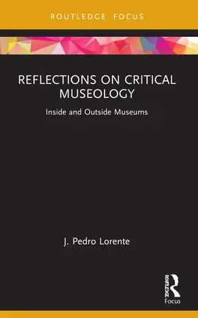 Lorente |  Reflections on Critical Museology | Buch |  Sack Fachmedien