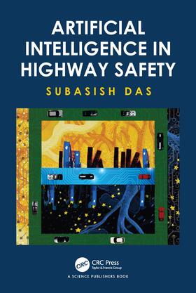 Das |  Artificial Intelligence in Highway Safety | Buch |  Sack Fachmedien