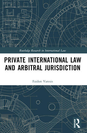 Varesis |  Private International Law and Arbitral Jurisdiction | Buch |  Sack Fachmedien