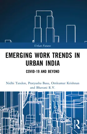 Tandon / Basu / Krishnan |  Emerging Work Trends in Urban India | Buch |  Sack Fachmedien