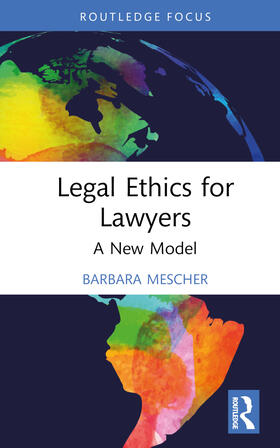 Mescher |  Legal Ethics for Lawyers | Buch |  Sack Fachmedien