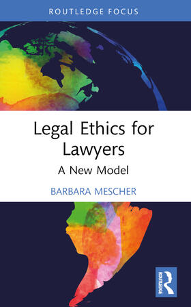 Mescher |  Legal Ethics for Lawyers | Buch |  Sack Fachmedien