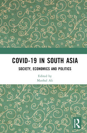 Ali / Akhtar / Islam |  COVID-19 in South Asia | Buch |  Sack Fachmedien