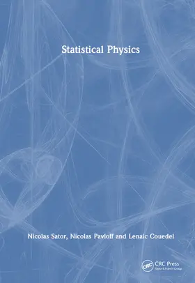 Sator / Pavloff / Couedel |  Statistical Physics | Buch |  Sack Fachmedien