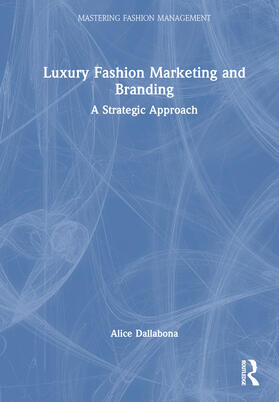 Dallabona |  Luxury Fashion Marketing and Branding | Buch |  Sack Fachmedien