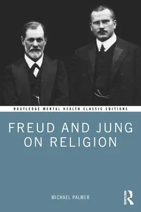 Palmer |  Freud and Jung on Religion | Buch |  Sack Fachmedien