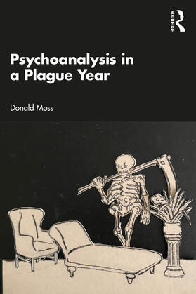 Moss |  Psychoanalysis in a Plague Year | Buch |  Sack Fachmedien