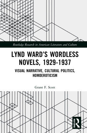 Scott |  Lynd Ward's Wordless Novels, 1929-1937 | Buch |  Sack Fachmedien