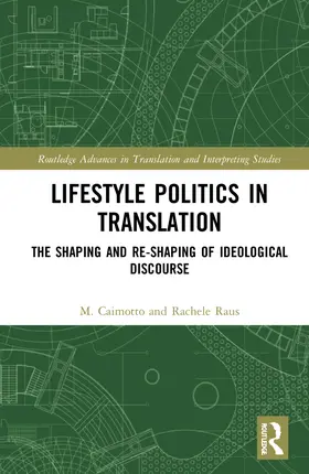 Caimotto / Raus |  Lifestyle Politics in Translation | Buch |  Sack Fachmedien