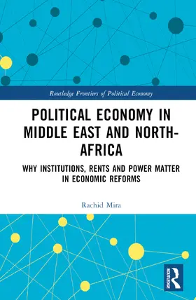 Mira |  Political Economy in the Middle East and North Africa | Buch |  Sack Fachmedien