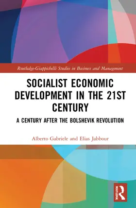 Gabriele / Jabbour |  Socialist Economic Development in the 21st Century | Buch |  Sack Fachmedien