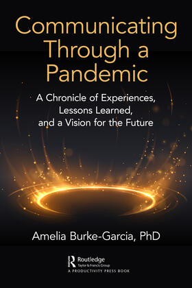 Burke-Garcia |  Communicating Through a Pandemic | Buch |  Sack Fachmedien