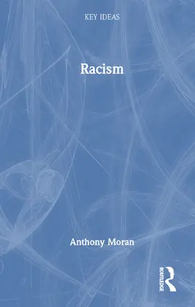 Moran |  Racism | Buch |  Sack Fachmedien