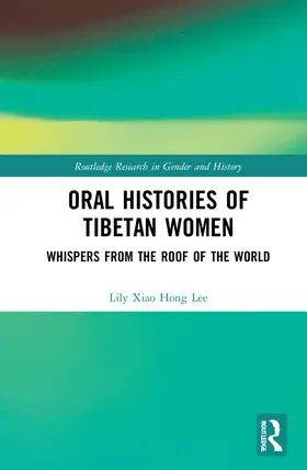 Lee |  Oral Histories of Tibetan Women | Buch |  Sack Fachmedien