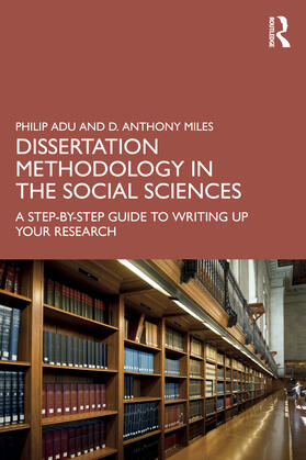 Miles / Adu |  Dissertation Research Methods | Buch |  Sack Fachmedien