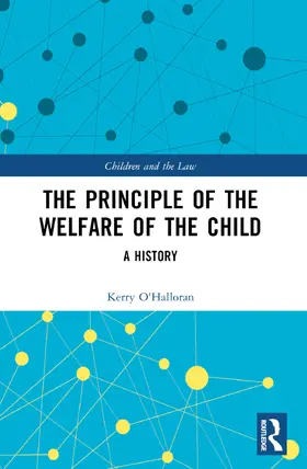 O'Halloran |  The Principle of the Welfare of the Child | Buch |  Sack Fachmedien