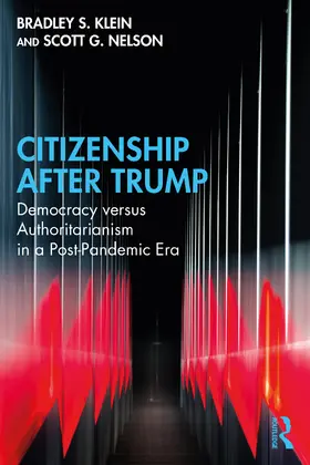 Klein / Nelson |  Citizenship After Trump | Buch |  Sack Fachmedien