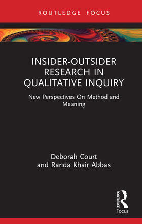 Court / Abbas |  Insider-Outsider Research in Qualitative Inquiry | Buch |  Sack Fachmedien
